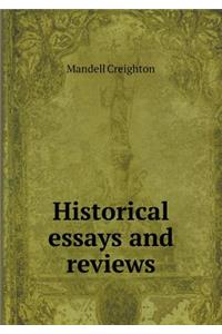Historical essays and reviews