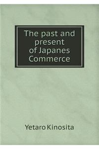 The Past and Present of Japanes Commerce