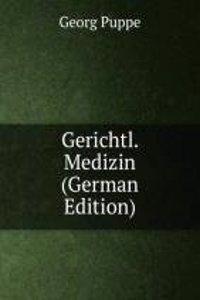 Atlas Und Grundriss Der Gerichtlichen Medizin