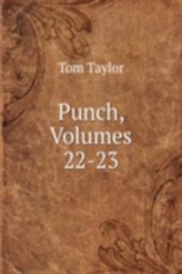 Punch, Volumes 22-23