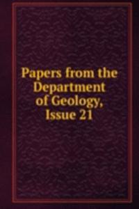 Papers from the Department of Geology, Issue 21