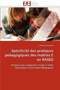 Sp�cificit� Des Pratiques P�dagogiques Des Ma�tres E En Rased