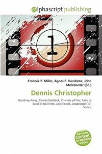 Dennis Christopher