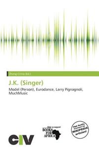 J.K. (Singer)