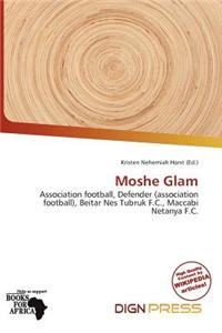 Moshe Glam