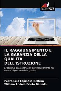 Raggiungimento E La Garanzia Della Qualità Dell'istruzione