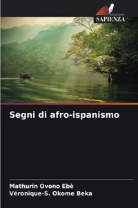 Segni di afro-ispanismo