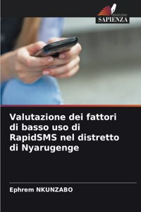 Valutazione dei fattori di basso uso di RapidSMS nel distretto di Nyarugenge