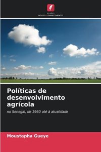Políticas de desenvolvimento agrícola