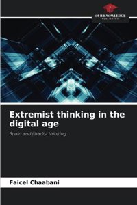 Extremist thinking in the digital age