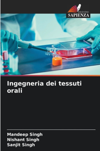 Ingegneria dei tessuti orali