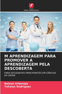 M Aprendizagem Para Promover a Aprendizagem Pela Descoberta