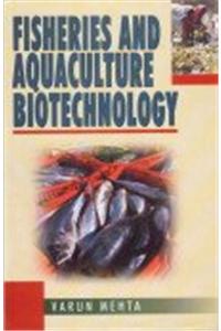 Fisheries and Aquaculture Biotechnology