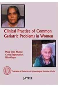 Clinical Practice of Common Geriatric Problems in Women