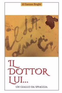 Il Dottor Lui...