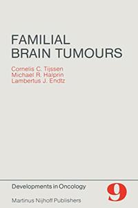 Familial Brain Tumors