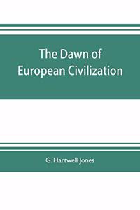 dawn of European civilization