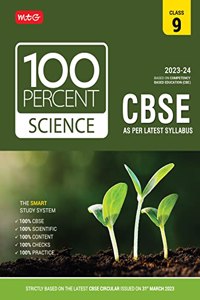 MTG 100 Percent Science Text Book Class 9 with CBSE Chapterwise Topicwise Question Bank & Solved Papers (Based on Latest Pattern For 2023-24 Exam)