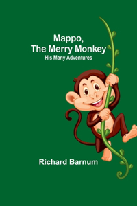 Mappo, the Merry Monkey
