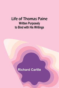 Life of Thomas Paine