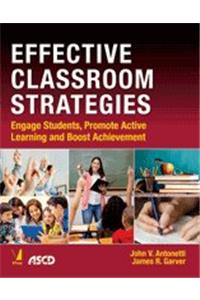 EFFECTIVE CLASSROOM STRATEGIES