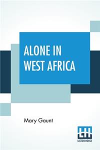 Alone In West Africa