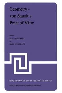 Geometry -- Von Staudt's Point of View