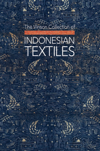 Vinson Collection of Indonesian Textiles