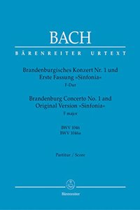 Brandenburg Concerto No.1 in F major BWV 1046 & Original Version Sinfonia BWV 1046a (Full Score)