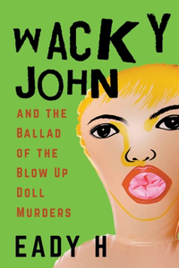 Wacky John