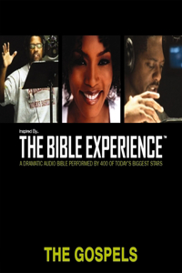 Inspired by ... the Bible Experience Audio Bible - Today's New International Version, Tniv: The Gospels