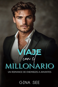 Viaje con el Millonario