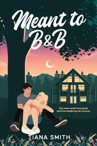 Meant to B&B