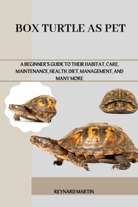 Box Turtle as Pet