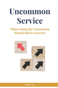 Uncommon Service