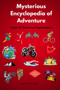 Mysterious Encyclopedia of Adventure