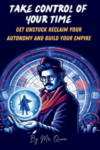 Take Control of Your Time