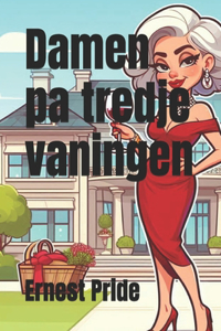 Damen pa tredje vaningen