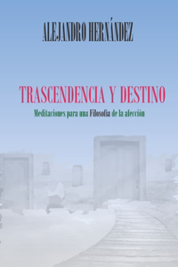 Trascendencia y destino