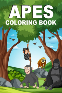 Apes Coloring Book: Apes Coloring Book For Girls