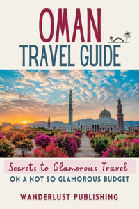 Oman Travel Guide