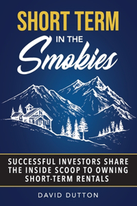 Short Term In The Smokies