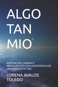 Algo Tan Mio