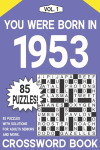 You Were Born in 1953