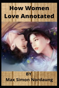 How Women Love Annotated