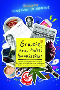 Grazie, era tutto buonissimo