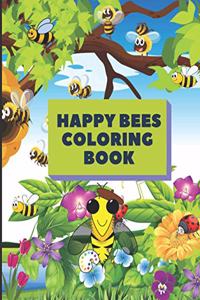 Happy Bees Coloring Book: Enjoy 50 designs of Bees for Boys and Girls