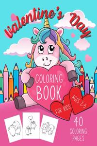 Valentine's Day Coloring Book for Kids Ages 2-5