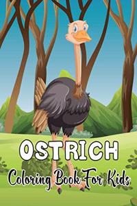 Ostrich Coloring Book for Kids