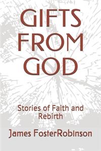Gifts from God
